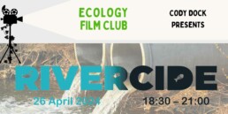 Rivercide film club 26 april 2024, from 6:30pm to 9:00pm.